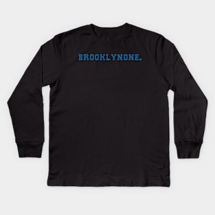 brooklynONE as an international business machine Kids Long Sleeve T-Shirt